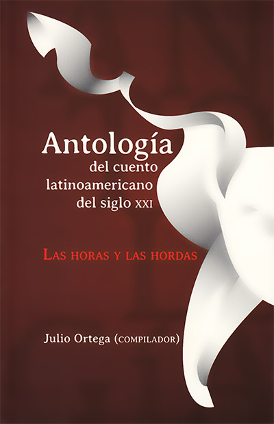 Antología del cuento Latinoamericano del siglo XXI | Departamento Editorial  UAA